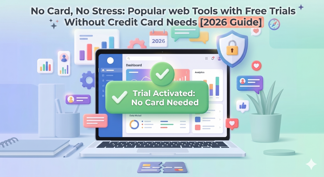 Free trials without credit card — testing premium web tools with a disposable temp email inbox
